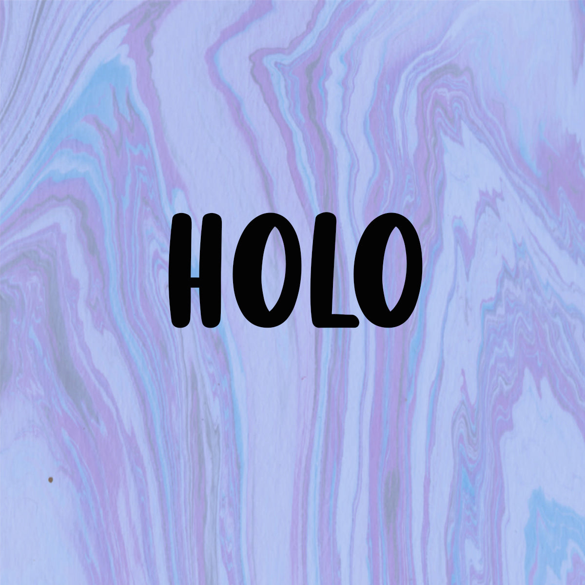 HOLOGRAPHIC *POLY*